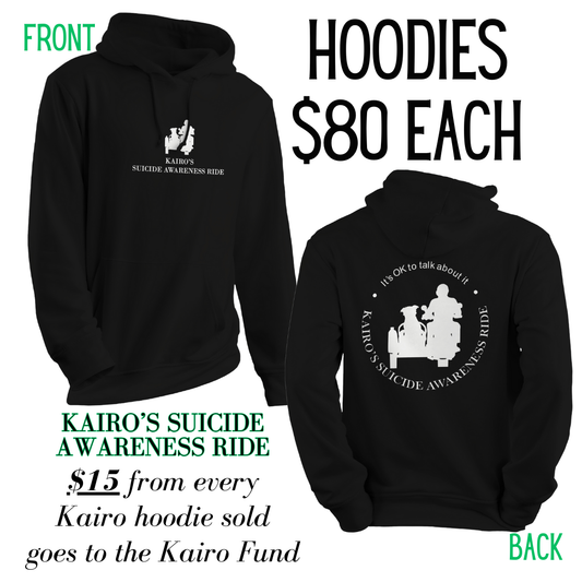 Kairo's Suicide Awareness Ride - Hoodie