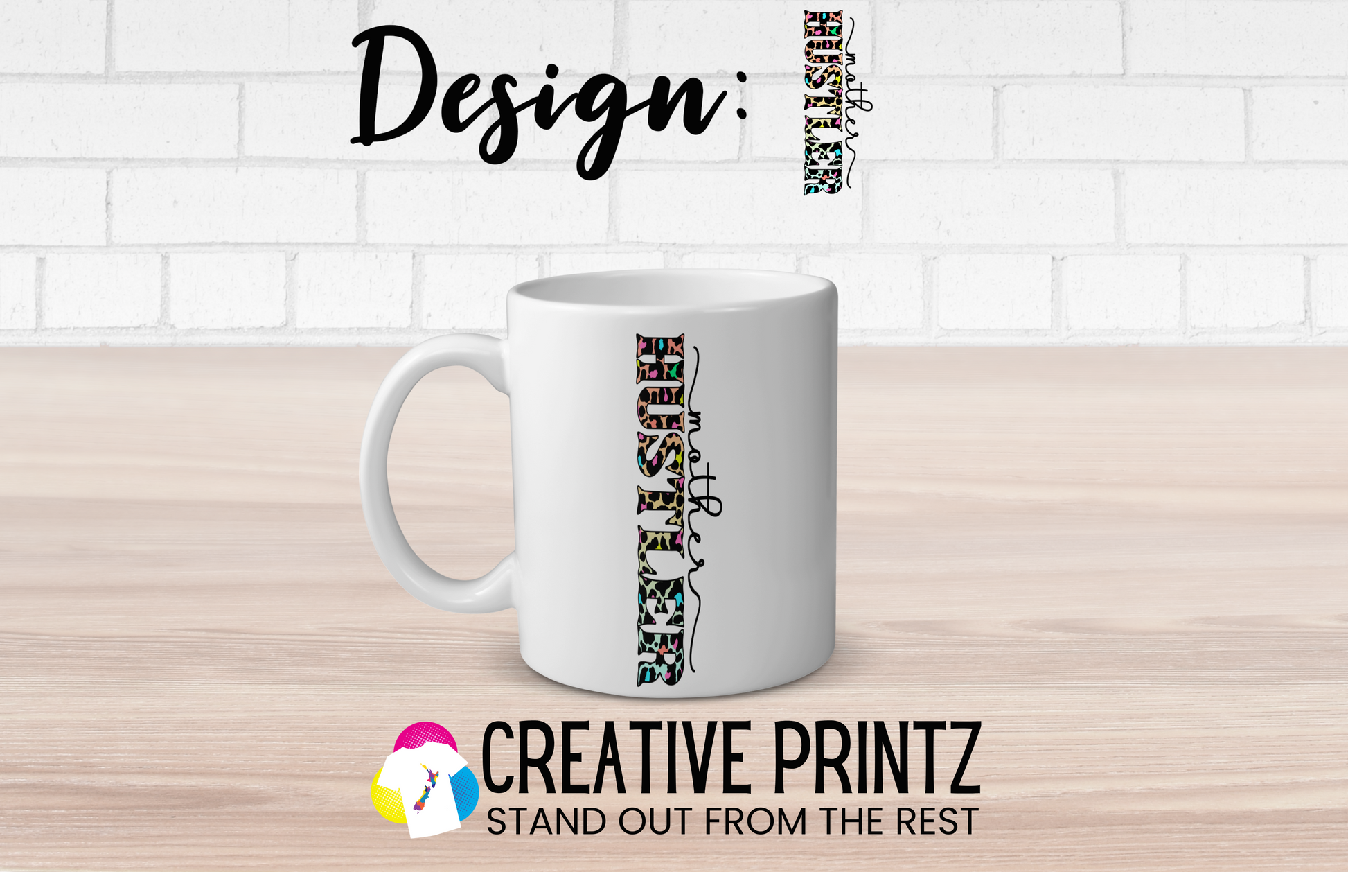 Mother Hustler Mug - Creative Printz