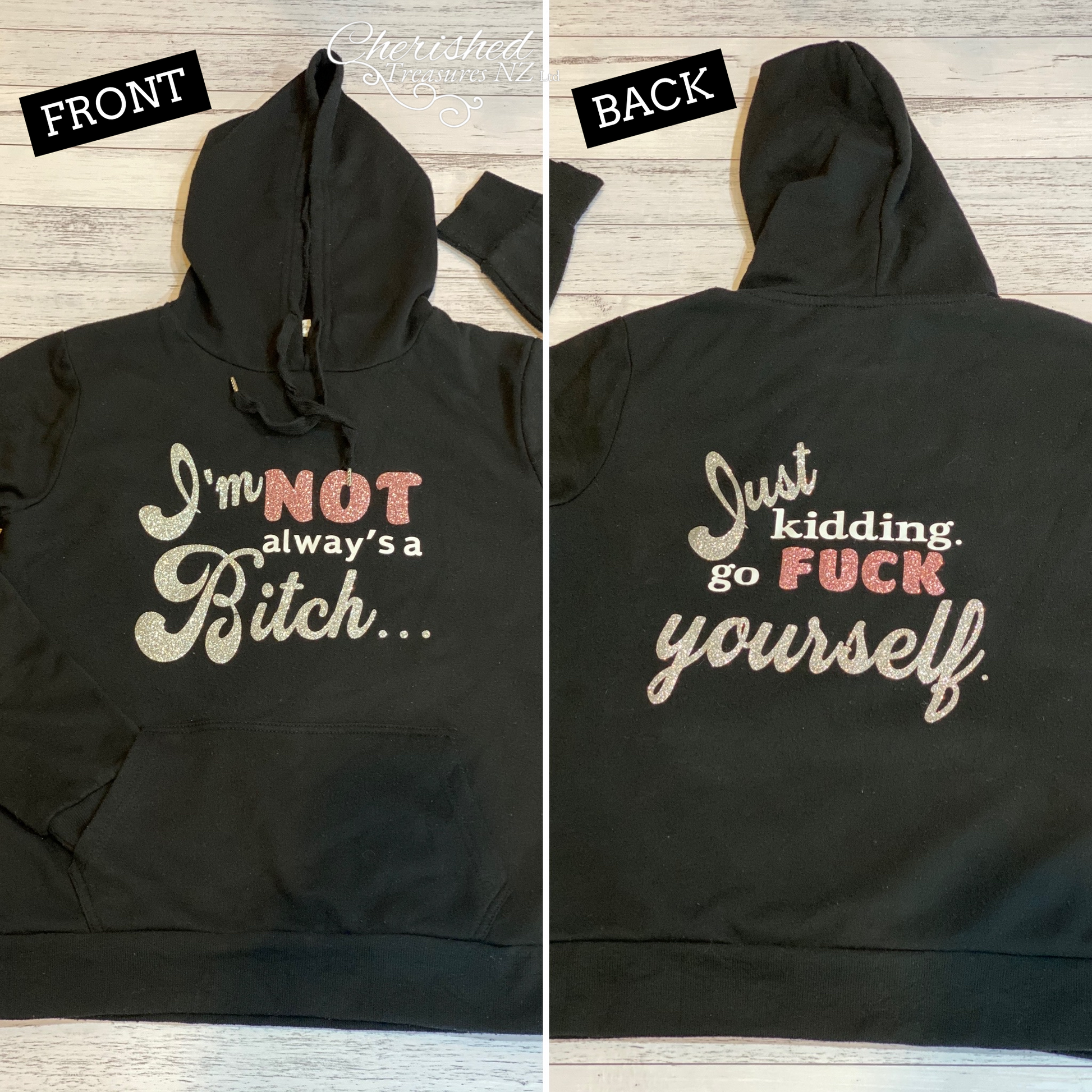 Bitch Hoodie - Creative Printz